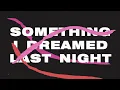 Miles Davis - Something I Dreamed Last Night (Official Visualizer) - From MILES '56