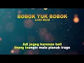 BOBOK YUK BOBOK LOLOT BAND LIRIK