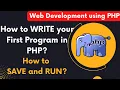 LEC-3 How to Write a Program in PHP How to Save PHP File How to Run PHP File on Local Server