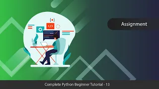 Magic of Assignment Operator - Python Complete Tutorial Series