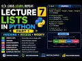 LECTURE 7 PART 1 - LISTS IN PYTHON