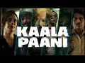 Download Lagu Kaala Paani | Netflix Series | Title theme