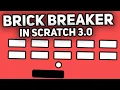 How To Make A Breakout Game in Scratch
