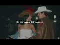 Camilo, Christian Nodal - La Mitad (Letra/Lyrics)