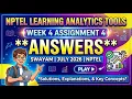 NPTEL Learning Analytics Tools Week 4 Assignment 4 Answers SWAYAM July 2026 NPTEL July 2026