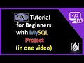 PHP Tutorial for Beginners with MySQL Project in 1