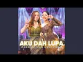 Download Lagu Aku Dah Lupa