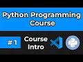 Python Full Course 2024 Tutorial 1 Course Introduction
