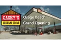 Casey s General Store Grand Opening - Osage Beach