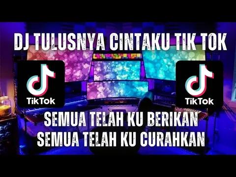 Download MP3 DJ TULUSNYA CINTAKU VIRAL TIK TOK TERBARU 2023