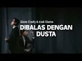 Download Lagu Glenn Fredly \u0026 Andi Rianto - Dibalas dengan dusta (lirik)
