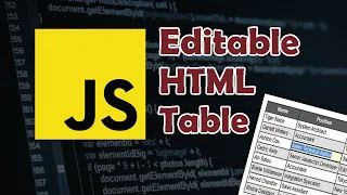 Javascript Tutorial Make HTML Table content editable NO Jquery