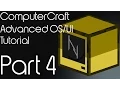 ComputerCraft Basic Advanced Tutorial Part 4