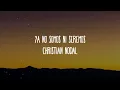 Christian Nodal - Ya No Somos Ni Seremos (Letra/Lyrics)