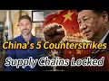 China s 5 Surgical Counterstrikes Just Hit US Supply Chains Harder Than Any Tariff
