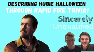 SOILERS Describing the ENTIRE Hubie Halloween Plot Through Rapid Fire Trivia