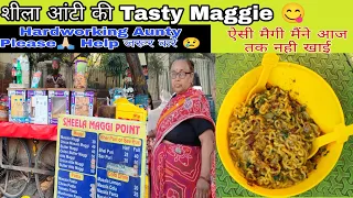 hardworking sheela auntys butter maggi north campus delhi street food sheelamaggiepoint maggie