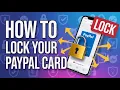 How to Lock Card PayPal App Lock