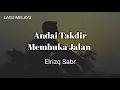 Download Lagu Andai Takdir Membuka Jalan 