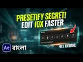 Presetify Script Tutorial - Edit 10X Faster in After Effects