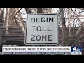 Congestion pricing cameras staying on despite deadline NBC New York