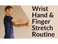 Wrist Hand Finger Stretching Routine - Active Isolated Stretching