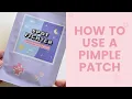 Lagu How to Use a Pimple Patch 🤔 | FaceTory