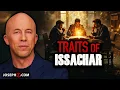 The Traits of Issachar | Voice of God with Joseph Z