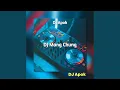 Download Lagu DJ Mang Chung