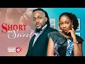 Download Lagu SHORT AND SWEET - Nigerian Movies 2025 Latest Full Movies