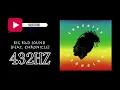 Download Lagu BIG BAD SOUND - [432HZ + BASS BOOST] - Chronixx ft. Chronicle (Official Audio)