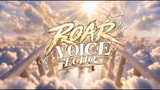 [W24] 'Roar, Voice, Echo' Official MV