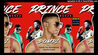 prince benza pompi ft candy tsa mandebele mr brown