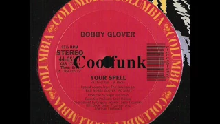 Download Bobby Glover ‎– Your Spell (12\ MP3