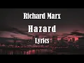 Download Lagu Richard Marx -  Hazard  (Lyrics) HQ Audio 🎵
