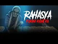 Download Lagu Rahasya Purani Khaat Ka | सच्ची कहानी | Horror Stories in Hindi | Bhoot Ki Kahani | KM E250🔥🔥🔥