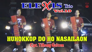 huhokkop do ho nasailaon elexis trio lagu batak terbaru 2023