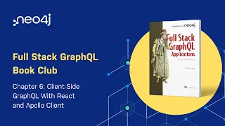 Full Stack Grap L Book Club - Chapter 6 Client-Side Grap L With React and Apollo Client