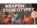 TF2 Weapon Stereotypes Episode 4 The Pyro