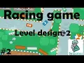 Construct 2 Racing game Tutorial-2 Level design-2