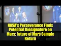 Download Lagu NASA's Perseverance Finds Potential Biosignature on Mars: Future of Mars Sample Return