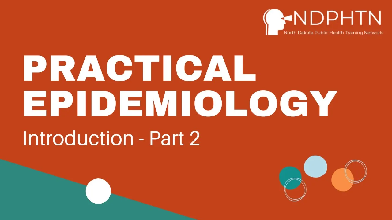 (E003) Practical Epidemiology Part 2 - Introduction