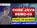 Core Java Demo 02 Core Java Tutotial Java Tutorial for Beginners Harsha Trainings