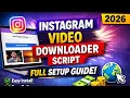Instagram Reels Downloader Website Script Complete Installation Tutorial