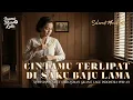 Download Lagu Nyanyian Lembut dari Zaman Silam | lagu indonesia 1950-an | Cintamu Terlipat di Saku Baju Lama