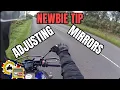 Quick tip Beginner tip How to correctly adjust mirrors