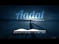 Download Lagu Siddhant Arora - Aadat (DJ Rik X Biki Remix) | SR Creatives