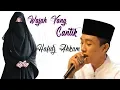 Download Lagu Hafidz Ahkam - Wajah Yang Cantik -  Syubbanul Muslimin