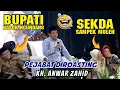 KH. ANWAR ZAHID ROASTING BUPATI SAMPAI KAPOK NGUNDANG MAU PULANG🤣 