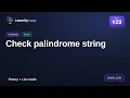 Check palindrome string Simply Explained with Python DSA